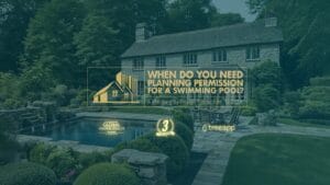 Do You Need Planning Permission for a Swimming Pool?