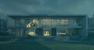 Do You Need Planning Permission For Windows and Doors?