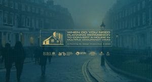 Do You Need Planning Permission to Convert a Property into a House in Multiple Occupation (HMO)?